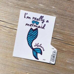 I'm Really A Mermaid Sticker
